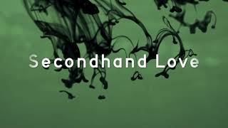 Secondhand Love Music Video
