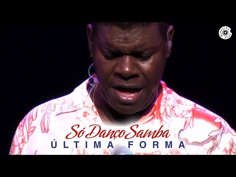 Última Forma - Emílio Santiago