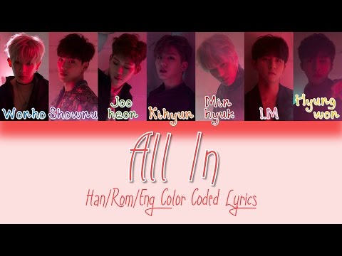 Monsta X - All In (걸어) [HAN|ROM|ENG Color Coded Lyrics]