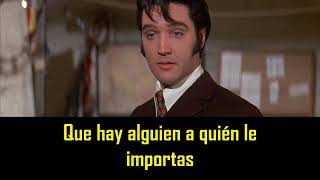 ELVIS PRESLEY - I´ll be there ( con subtitulos en español )  BEST SOUND