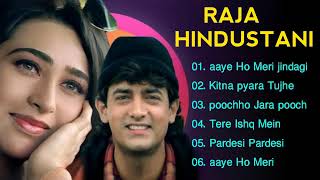 Raja Hindustani Movie All Songs  Aamir Khan Karism