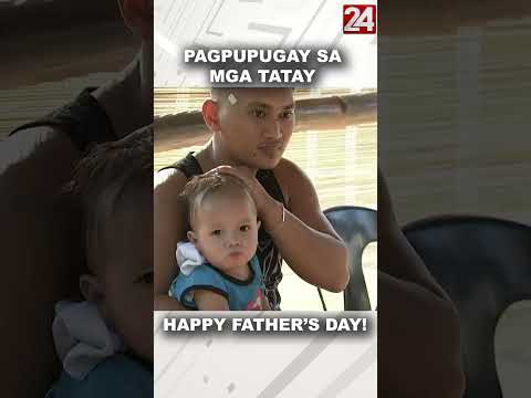 Father's Day ganap #shorts 24 Oras