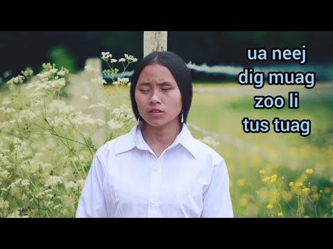 ua neej dig muag zoo li tus tuag.mais thoj suab nkauj tawm tshiab 2 xyoo 2023