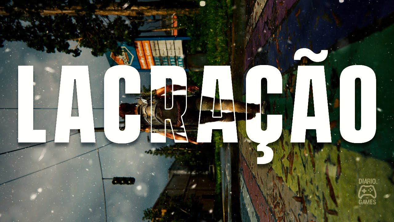O que é a LACRAÇÃO nos GAMES?