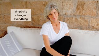 How Simplicity Improves Your Life - Mindful Minimalist