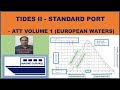 Tides II Standard Ports ATT Volume 1 European Waters