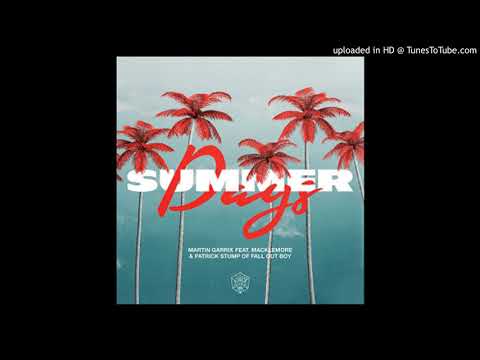 Martin Garrix feat. Macklemore & Patrick Stump - Summer Days (Tiësto Extended Remix)