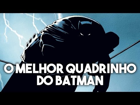 O CAVALEIRO DAS TREVAS: A melhor HQ do Batman | Pipoca e Nanquim 54 (21/01/2011)