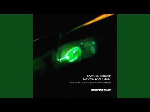 Ed Okin Can't Sleep (Zillas On Acid Remix)