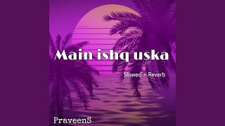 Download lagu Main ishq uska mp3 Download lagu Main ishq uska mp3