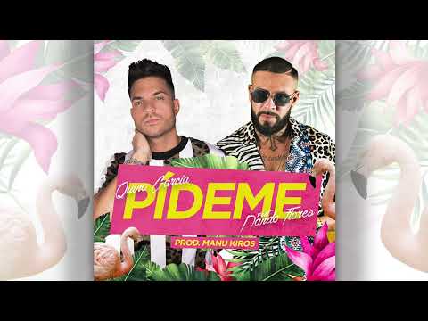 Quino Garcia Ft Nando Flores - Pídeme (Prod. Manu Kiros) (AUDIO)