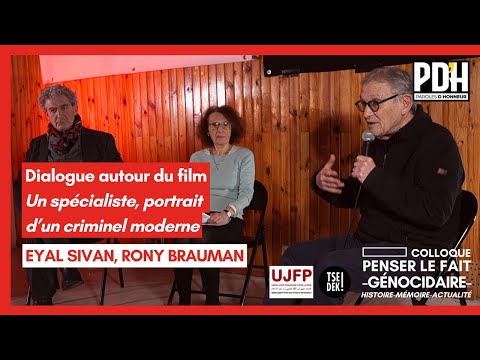 Eyal Sivan, Rony Brauman : Dialogue autour du film "Un spécialiste, portrait d'un criminel moderne"