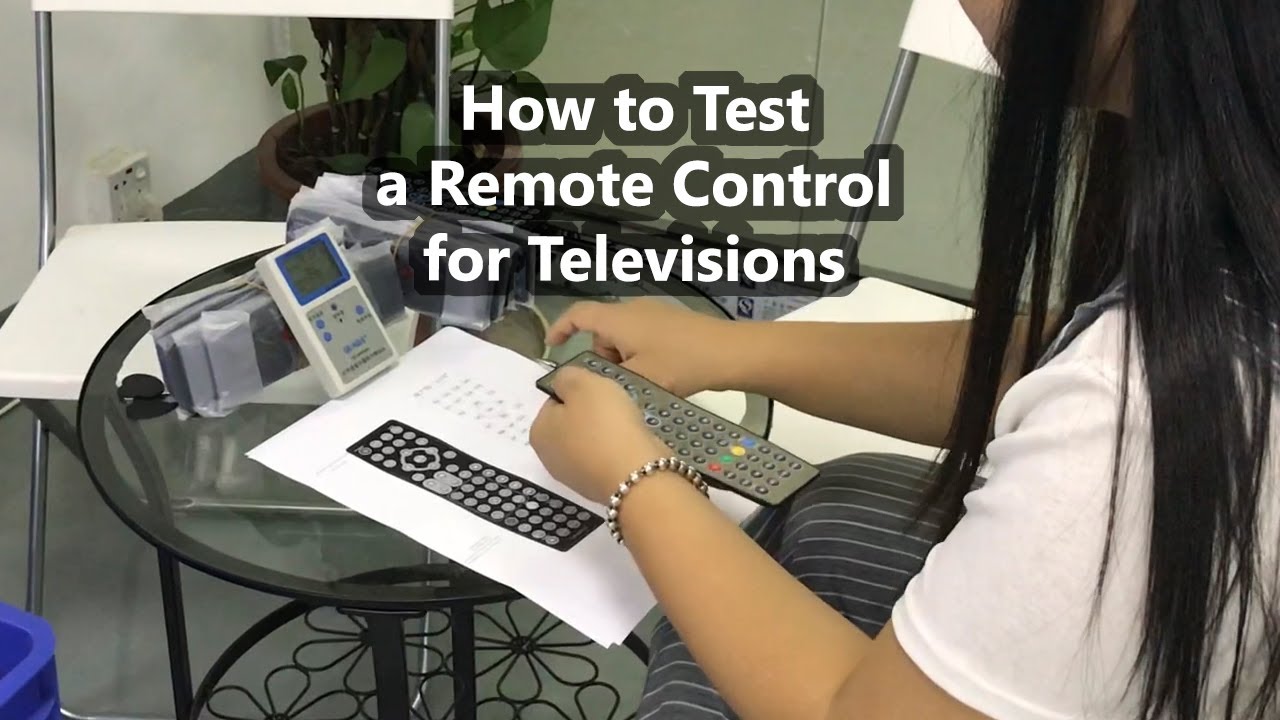 Test a Remote Control for Televisions