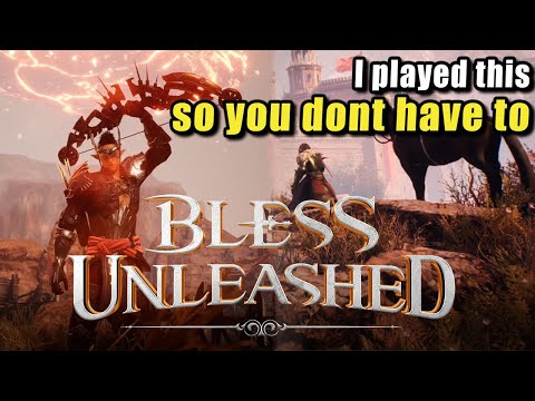 Bless Unleashed PC How bad is it? Full review and impressions.