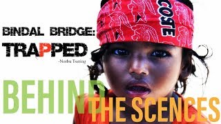 preview picture of video 'Behind The Scences I Bindal Bridge- Trapped'