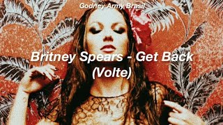 Britney Spears - Get Back (Legendado)