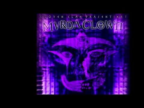MurdaClown - Fundamental (Unreleased 2013) Prod. by Evilmore & Dj Drucifer