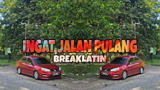 Download lagu DJ INGAT JALAN PULANG REMIX VIRAL TIKTOK BY DISCO LUS RIMEX mp3