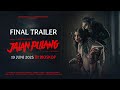 Jalan Pulang Final Trailer