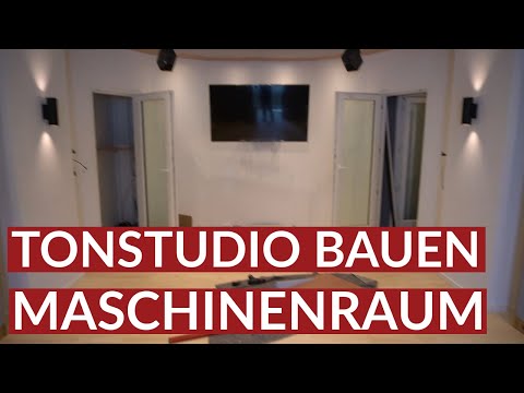Tonstudio bauen - Maschinenraum - Teil 9