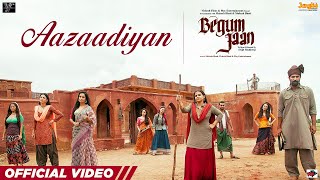 Aazaadiyan | Begum Jaan | Sonu Nigam | Rahat Fateh Ali Khan | Anu Malik | Vidya Balan