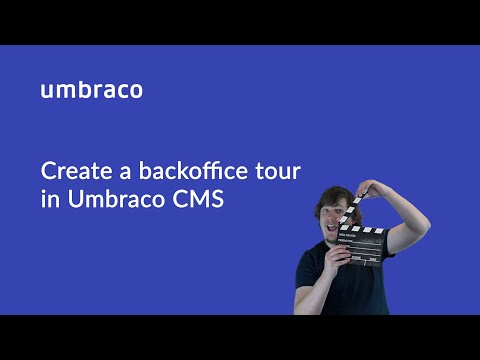 Create a backoffice tour In Umbraco CMS