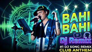 Download lagu Bahi Bahi Dj Remix | Assamese New Dj Remix Song |  Zubeen Garg  mp3