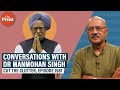 Conversations With Dr Manmohan Singh Lessons In Reform Geopolitics An Admonition Over Lunch