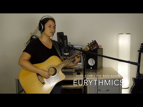 Eurythmics Here comes the rain again (acoustic cover)