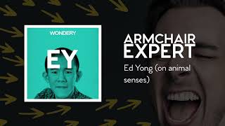 Ed Yong (on animal senses) | Armchair Expert with Dax Shepard