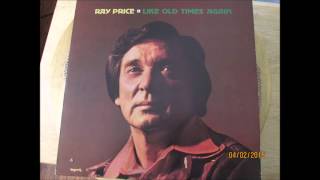 Ray Price     All That Keeps Me Going