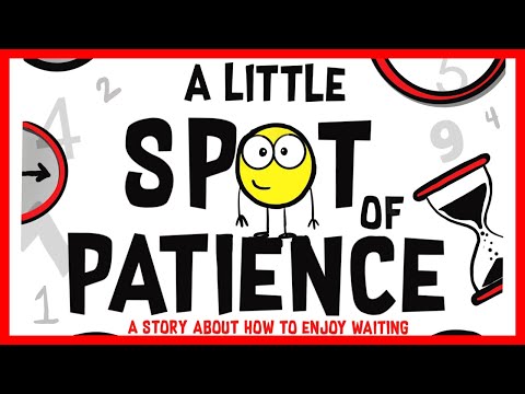 📖 ⏳ A Little Spot of Patience By Diane Alber READ ALOUD