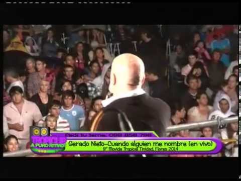 Gerardo nieto - Cuando alguien me nombre en vivo tropiclip