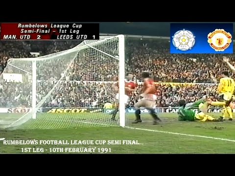 MANCHESTER UNITED FC V LEEDS UNITED FC-2-1-RUMBELOWS FOOTBALL LEAGUE CUP-1ST LEG-10TH FEBRUARY 1991