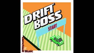 Drift Boss Theme