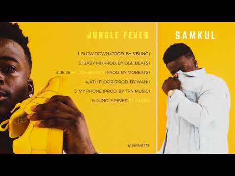 Samkul - JeJe ft Jah Shanti Prod. by Mobeatz BangR [ Jungle Fever EP ]