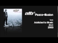 ATB - Peace = Illusion