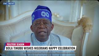 Tinubu Wishes Nigerians Happy Christmas Celebration