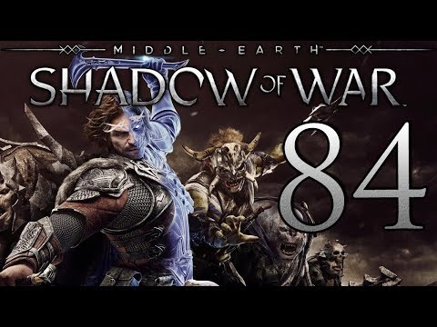 Middle-Earth: Shadow of War playthrough pt84 - Blitz on the Castle!