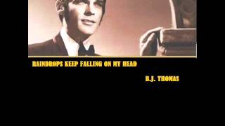 B.J. Thomas - Raindrops Keep Falling On My Head Sub Español