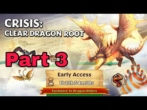 CRISIS:CLEAR DRAGON ROOT Part 3 - New Gauntlet Event - Dragons:Rise of Berk