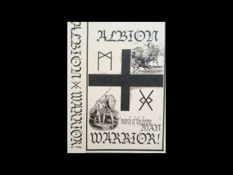Albion Warrior - March Of The Brave Man (1997)