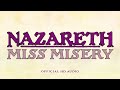 Nazareth - Miss Misery (Official Audio)