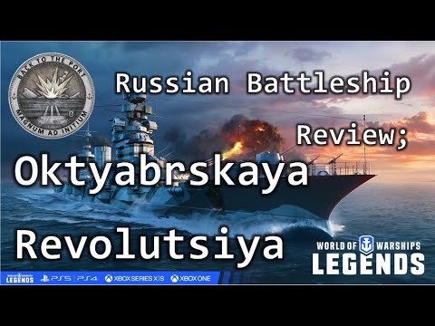 Russian battleship; Oktyabrskaya Revolutsiya Review; World of Warships Legends