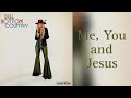 Lainey Wilson Me You And Jesus Lyrics