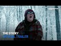 The Sticky Official Trailer Amazon Prime