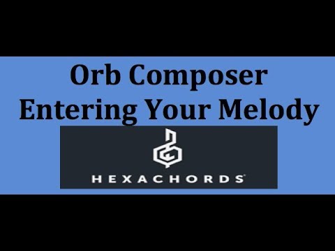 Orb Composer by Hexachords - Input Your Own Melody and Orchestrate
