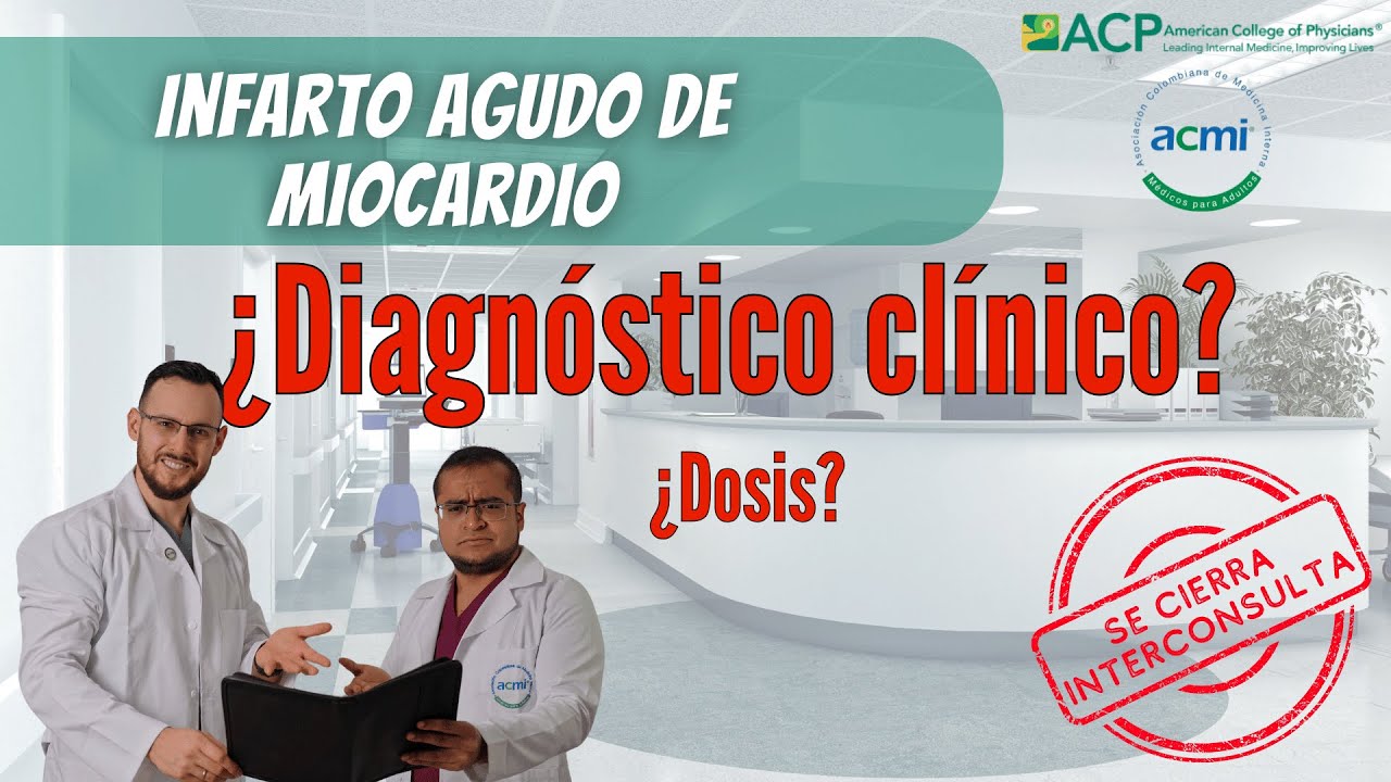 Síndrome Coronario Agudo #SeCierraInterconsulta