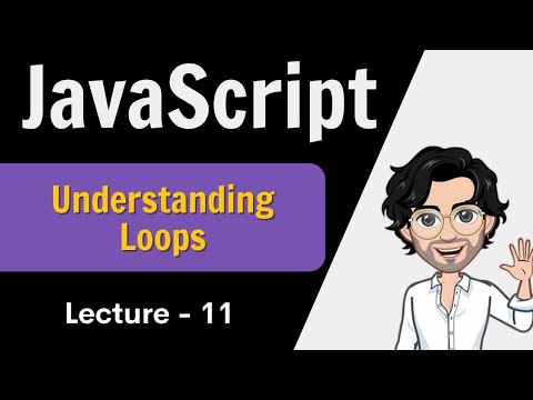 Loops In Javascript Web Development Course Javascript Lecture 11