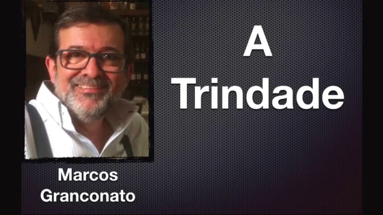 A Trindade- Marcos Granconato